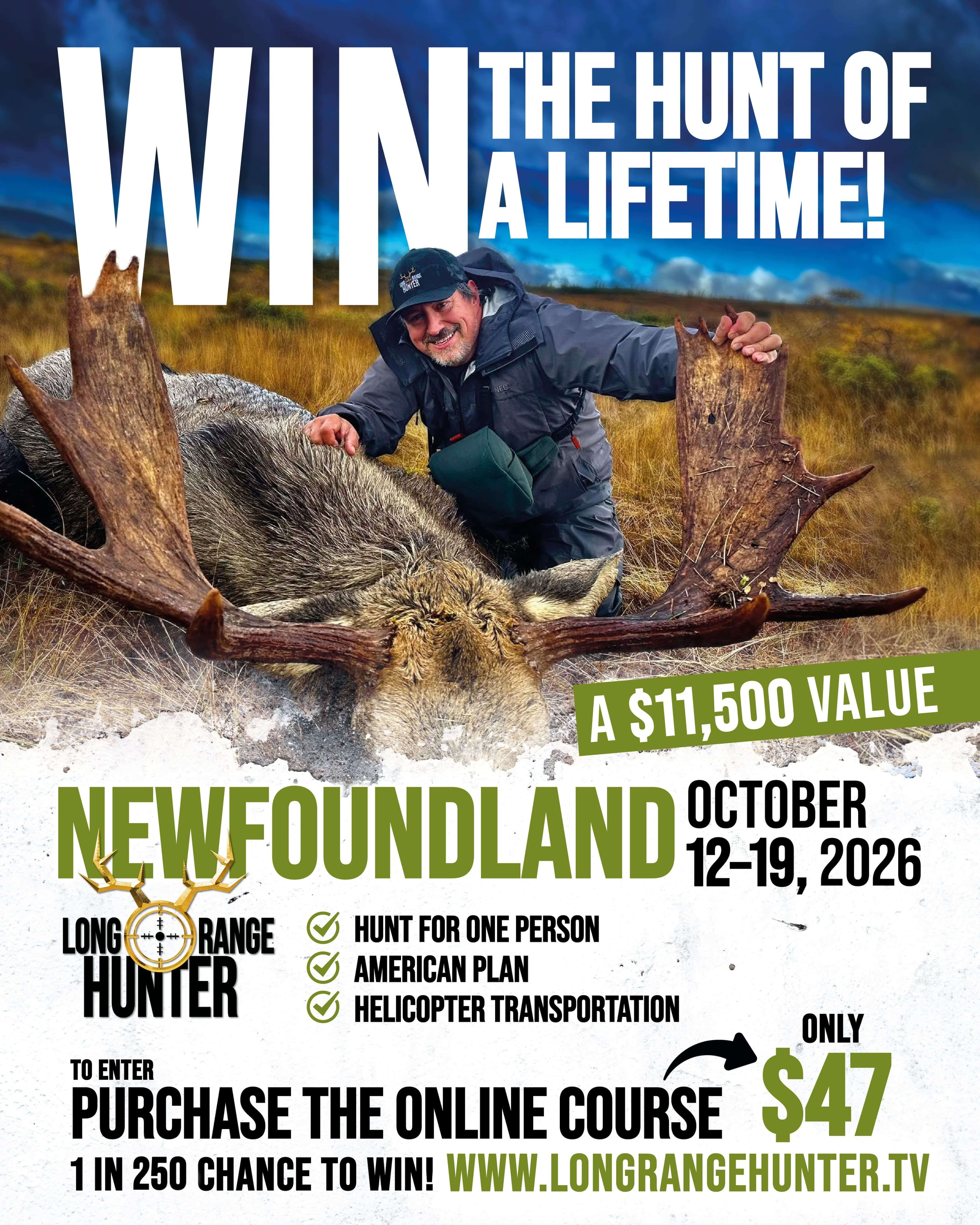 Win the Hunt of a Lifetime